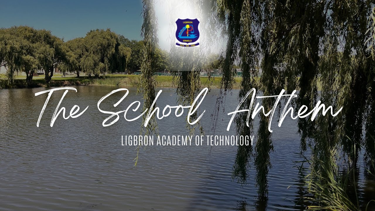 Ligbron Academy School | Anthem Lyrics Official Video