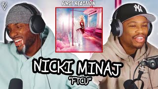 Nicki Minaj - FTCU | FIRST REACTION