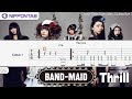 【Guitar TAB】 Thrill 〚Band-maid〛 ギター tab譜