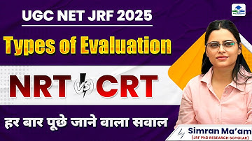 Types of Evaluation | CRT vs NRT | UGC NET Paper-1 Teaching Aptitude | Apni University | Simran Mam