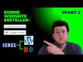 🌍 WordPress Website erstellen &amp; bei 1&amp;1 hosten – Teil 2: Domain verbinden &amp; Seite veröffentlichen