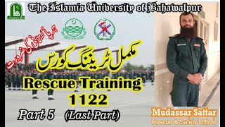Rescue Training 1122 | Mudassar Sattar | Complete Course | Part 5 (Last Part) | Urdu/Hindi