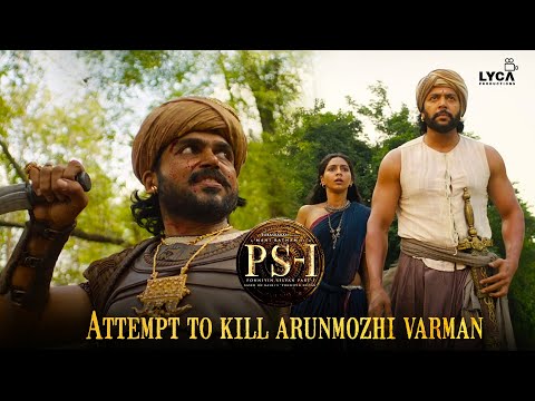 Attempt to kill Arunmozhi Varman | PS 1 Movie Scene | Aishwarya Rai | Karthi | Mani Ratnam | Lyca