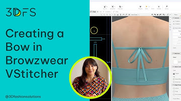 Creating a Perfect Bow in Browzwear VStitcher