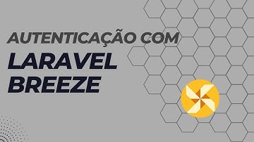 Sistema de autenticação completo em minutos com Laravel Breeze