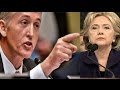 Trey Gowdy Finds Out FBI Withholding Information About Hillary Clinton's Interview