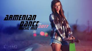 Armenian Dance mix 2017