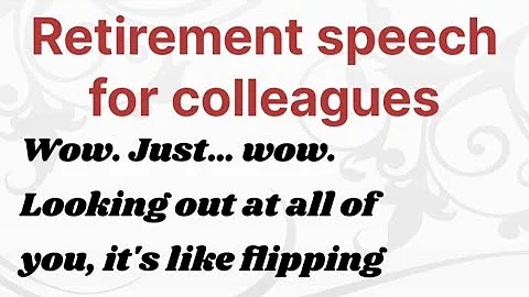 Retirement speech to colleagues || colleagues retirement speech || office retirement speech