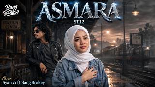 Download lagu DUET BIKIN NYESEK🥀 Asmara - ST12 | Cover Syariva ft Bang Brokey (Slow Rock Melayu Version)