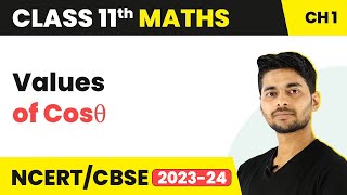 Values of Cosθ - Angles Representation of Basic Trigonometric Identities | Maths Class 11 | CBSE screenshot 5