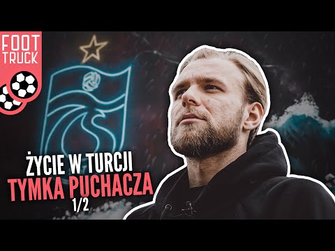 TYMOTEUSZ PUCHACZ ODKRYWA TRABZON