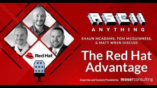 🎙️ ASCII Anything Podcast | Red Hat Competitive Advantages and Savings Webinar