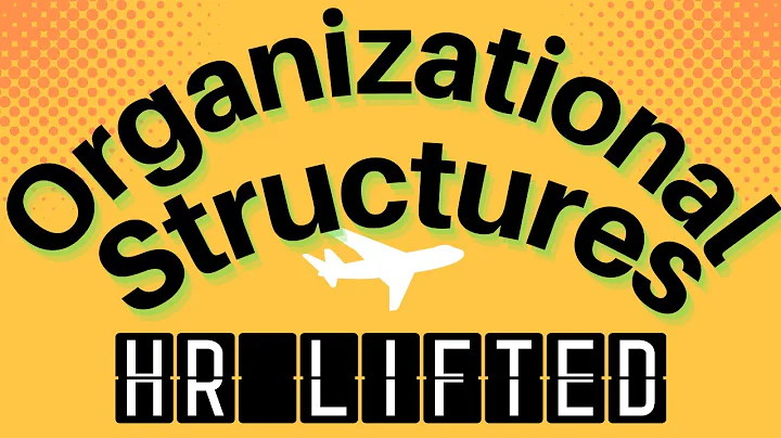 Organizational Structures