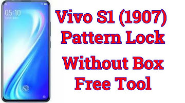 Vivo S1 (VIVO 1907) Pattern/ Pin Code/ Screen Lock/  Without box | All Vivo Screen Lock Reset Free
