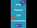 most popular css frameworks #shorts #tranding