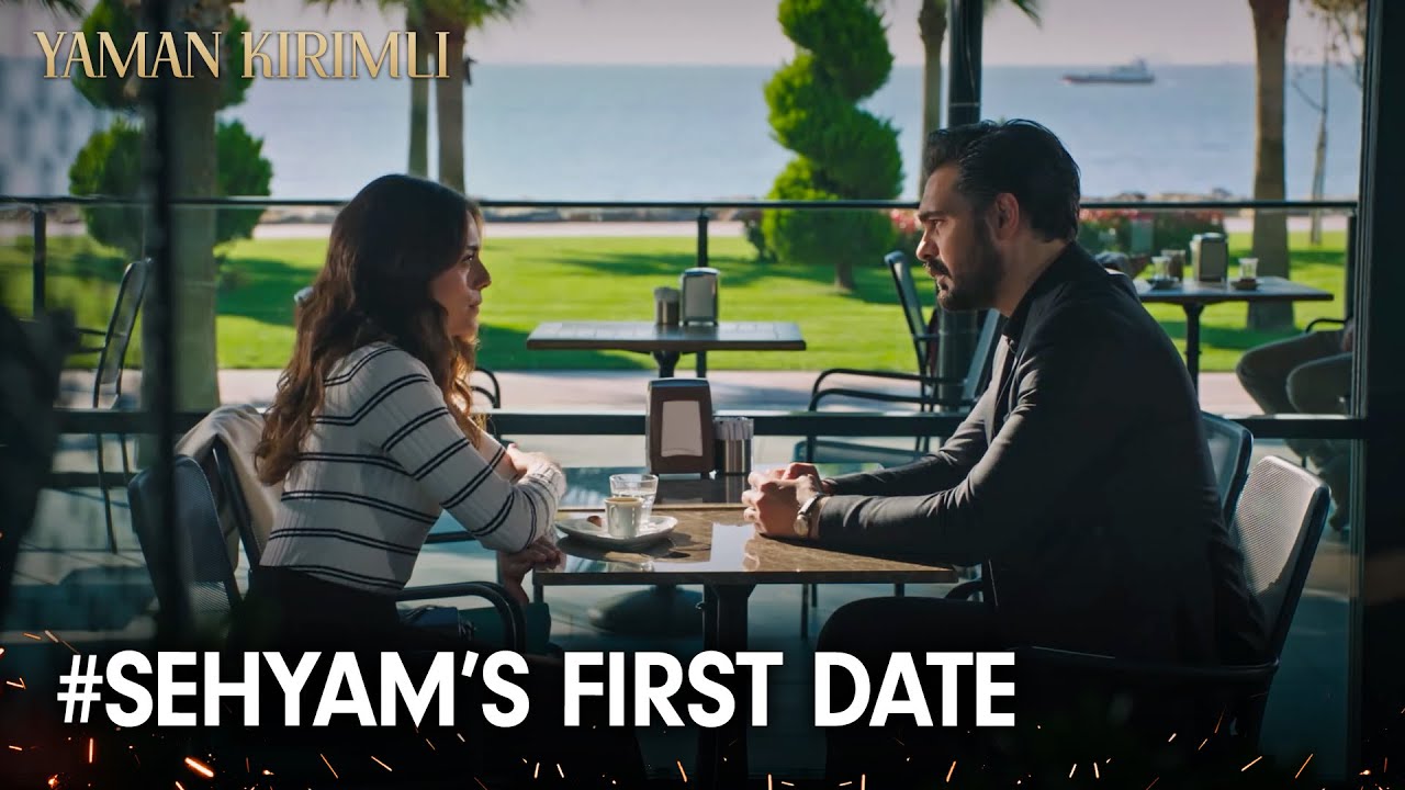 The date that excited Yaman | Yaman Kırımlı | Multi Dub