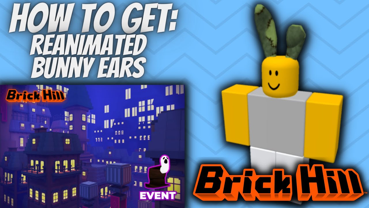 [Tutorial] How To Get The Reanimated Bunny Ears In Brick Hill's ...