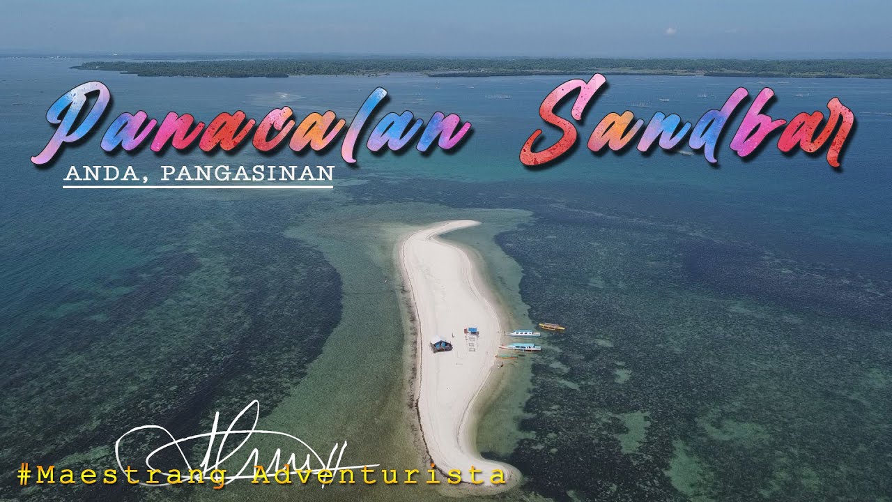 Panacalan Sandbar I Anda Pangasinan