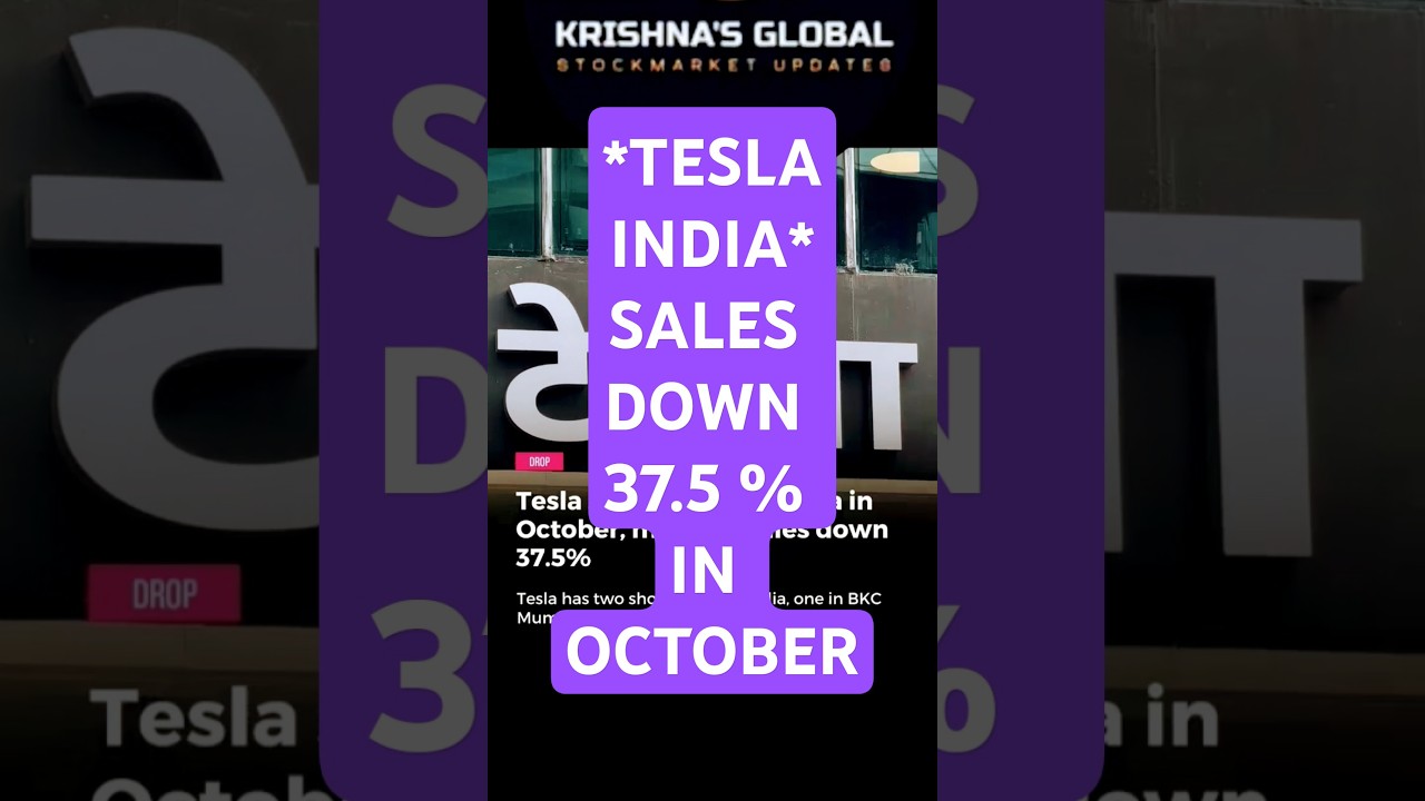 TESLA INDIA SALES Down 37.5 % IN OCTOBER