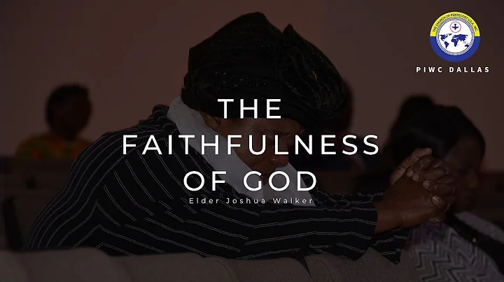 Eld. Joshua Walker | The Faithfulness Of God   | 12-11-2022