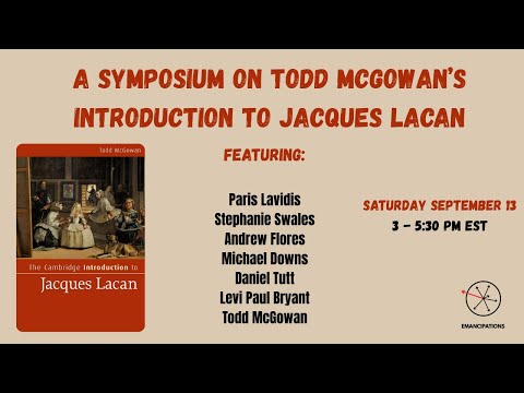 A Symposium on Todd McGowan's Introduction to Jacques Lacan