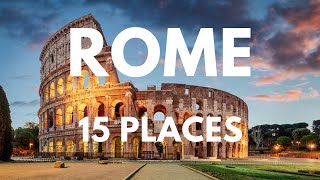 15 Best Places to Visit in Rome | Rome Guide Video