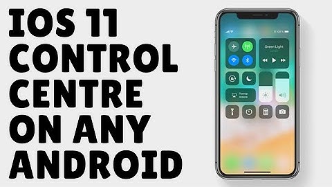 How To Add iOS 11 like Control Centre On Any Android Device | Suryansh Singh