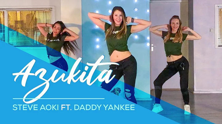 Azukita - Easy Fitness Dance - Daddy Yankee - Stev...