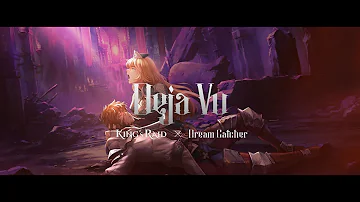 [MV] Deja Vu (Japanese Ver.) - KING's RAID X Dreamcatcher MV (Moving Illustration)