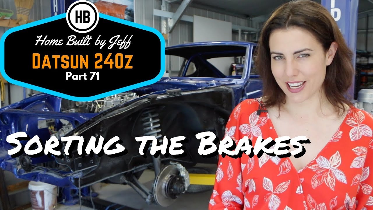 Ремонт тормозов — самодельный Datsun 240z, часть 71