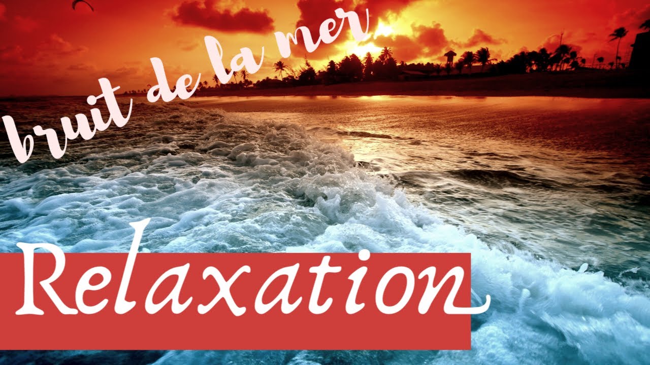 Détente Et Relaxation Bruit De La Mer