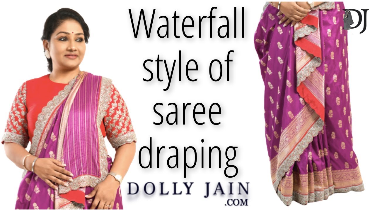 How to: Waterfall Style of Saree Draping  Dolly Jain Saree Draping Styles  