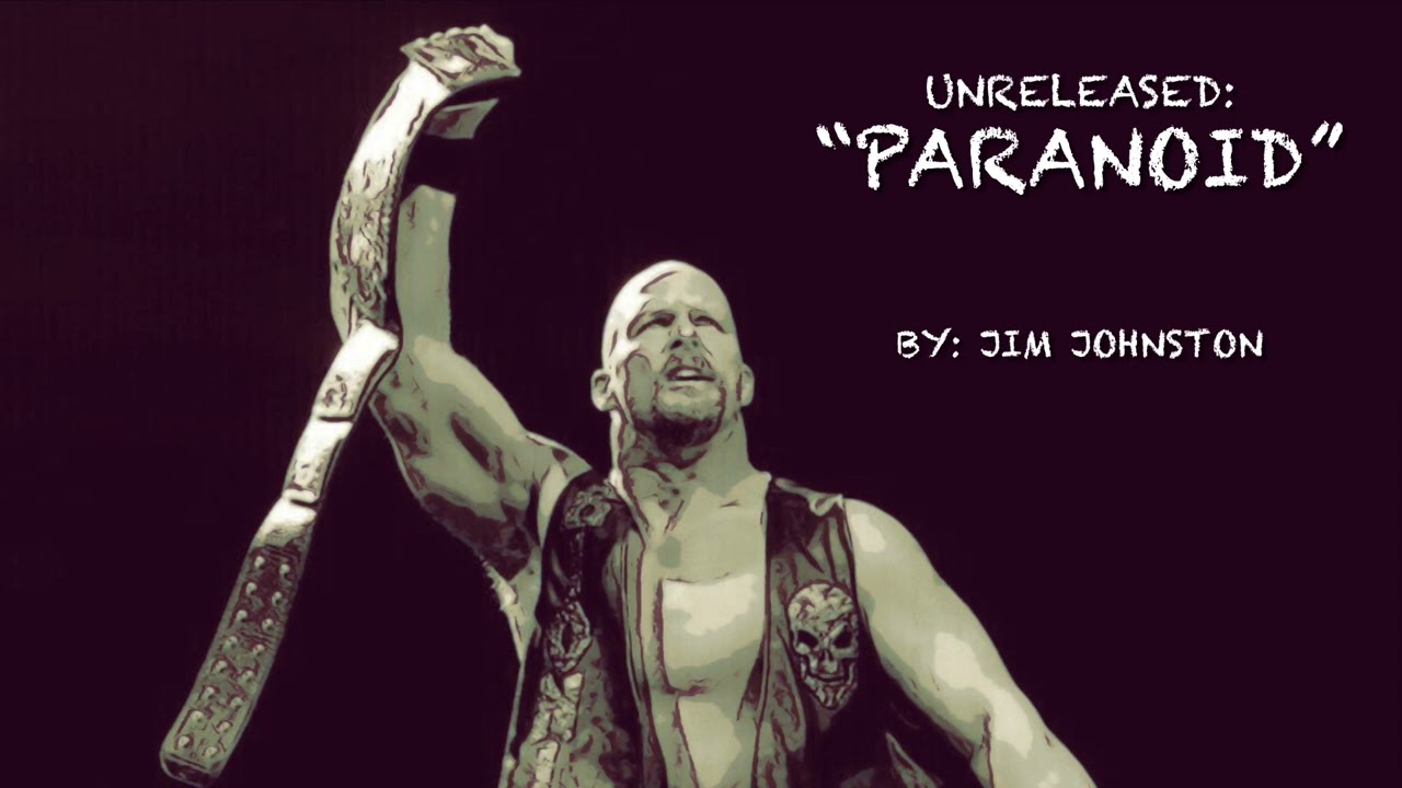 WWE UNRELEASED: Stone Cold Steve Austin “Paranoid” Theme Song~Jim Johnston