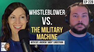 Whistleblower vs. The Military Machine: Sgt. Lindstrom’s Shocking Update | S.O.S. #228