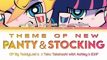 New PANTY & STOCKING with GARTERBELT - OP FULL『Theme of New PANTY ＆ STOCKING』by TeddyLoid (Lyrics)