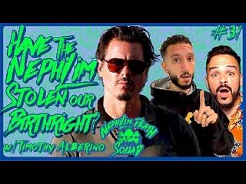 Have the Nephilim Stolen our Birthright? w/ Timothy Alberino