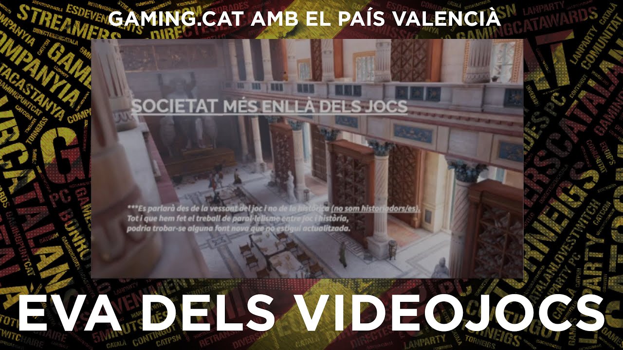 Gaming.cat amb el País Valencià 04 - EVA dels videojocs: Història i videojocs