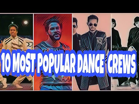 Top 10 Most Popular Danceing Crews In The World 2018||BEST GROUP DANCE IN THE WORLD|top 10 Dancers||