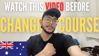 COURSE CHANGE IN AUSTRALIA | TRADE COURSE IN AUSTRALIA | INTERNATIONAL STUDENT