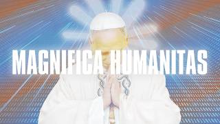 Magnifica Humanitas: Religion, Humanism, and the Critique of 'AI'