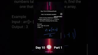 Day 10 of #100daysofcodingchallenge Find the missing number #codingjourney #findthemissingnumber