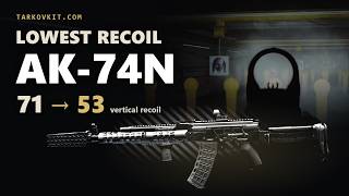 Lowest Recoil AK-74N Build in Tarkov (71 → 53) | Suppressed, SRO