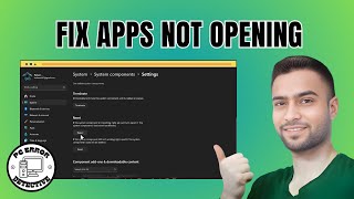 How To Fix Windows 11 Applications And Games Not Opening - Full Guide