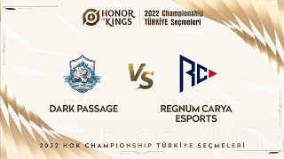 Dark Passage vs Regnum Carya Esports| Honor of Kings Championship Turki 2022 Day 1 | Highlight