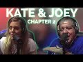 Best of Joey Diaz and Kate Quigley | Chapter 2