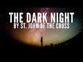 Carmelite Poetry | The Dark Night by St. John of the Cross