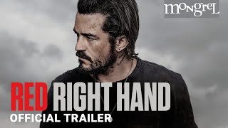 RED RIGHT HAND Official Trailer | Mongrel Media