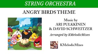 Angry Birds Theme (Orchestra) - Score - Ari Pulkkinen & David Schweitzer