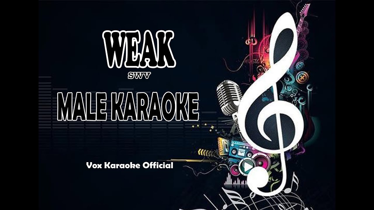 WEAK SWV MALE KARAOKE YouTube