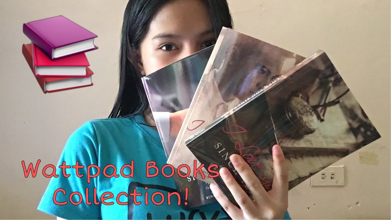 Wattpad Books Collection 2019! || Hannah Sofia